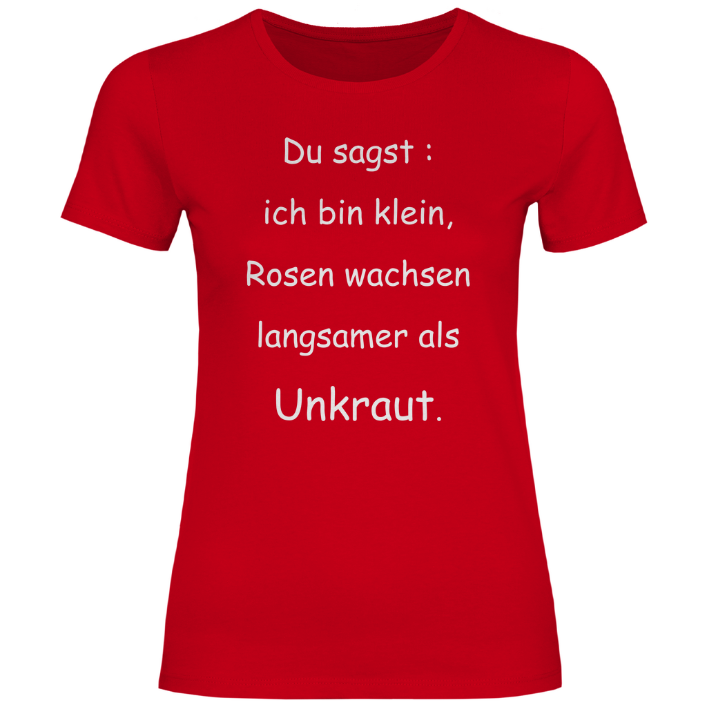 Damen T-Shirt spruch019