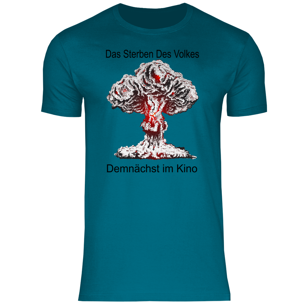 Herren T-Shirt das sterben des volkes !