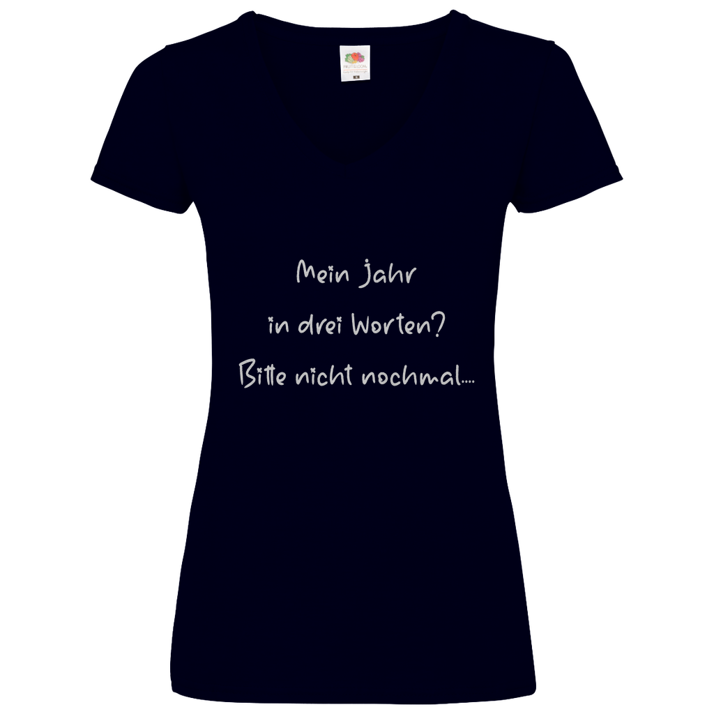Damen Basic V-Neck T-Shirt spruch017