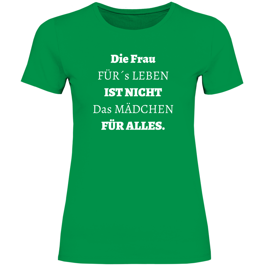 Damen T-Shirt Die Frau