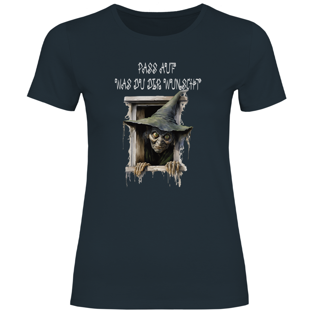Damen T-Shirt pass auf was du dir wünscht-01