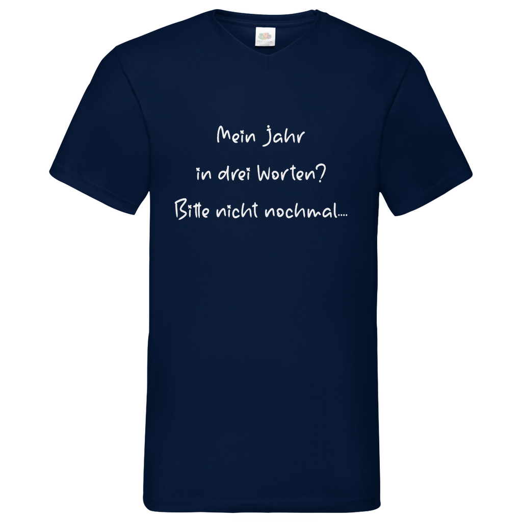 Herren Basic V-Neck T-Shirt spruch017