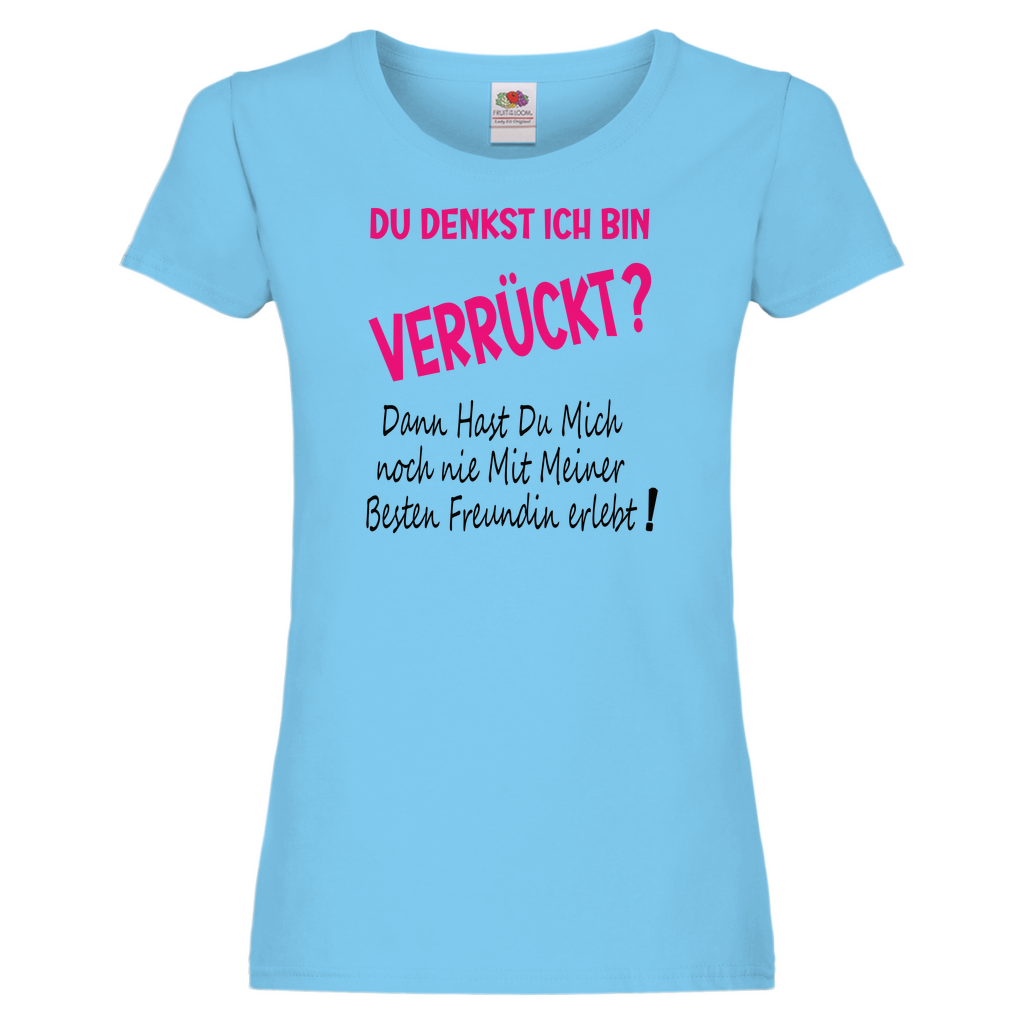 Damen Promo T-Shirt Spruch0007