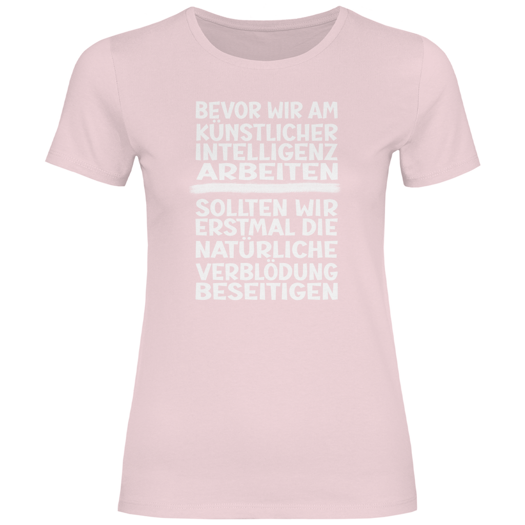 Damen T-Shirt Spruch0001