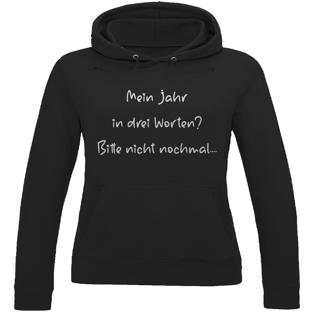 Damen Hoodie spruch017