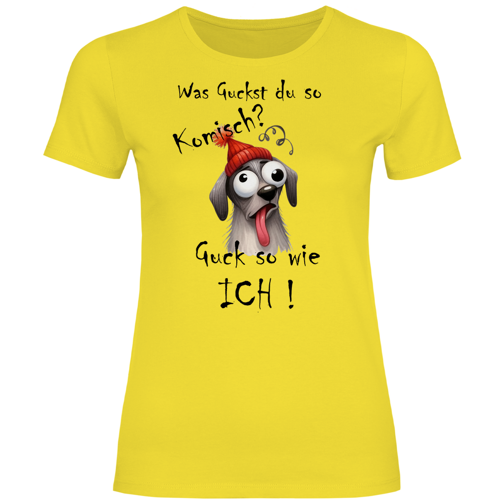 Damen T-Shirt was kuckst du ? 04S