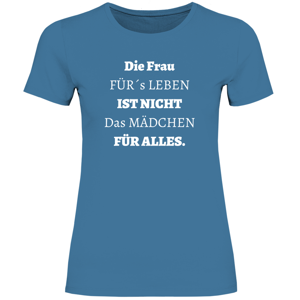 Damen T-Shirt Die Frau