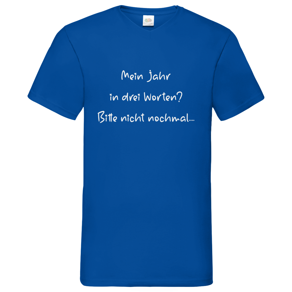 Herren Basic V-Neck T-Shirt spruch017
