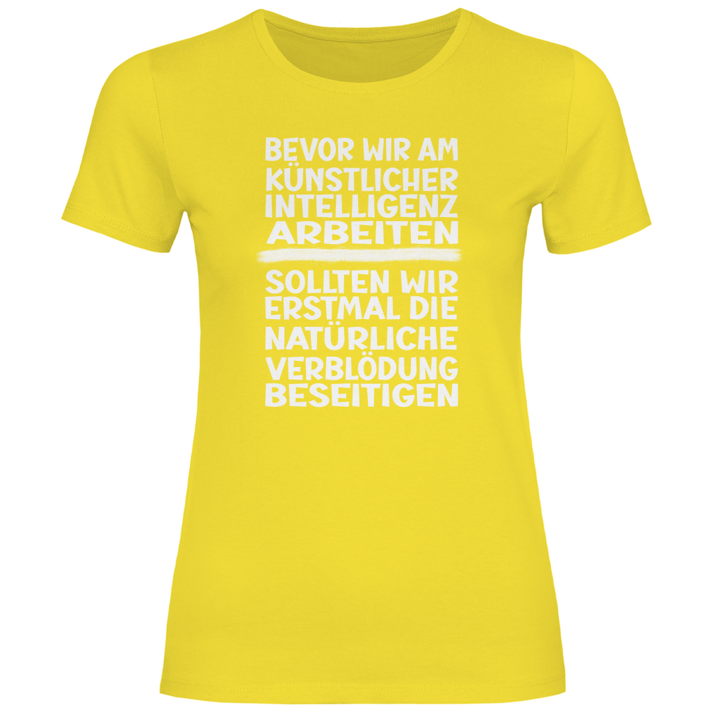 Damen T-Shirt Spruch0001