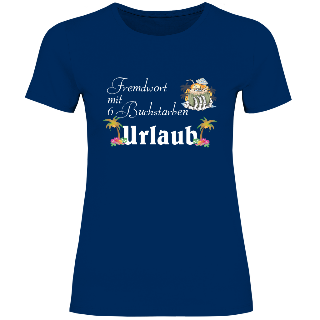 Damen T-Shirt Urlaub