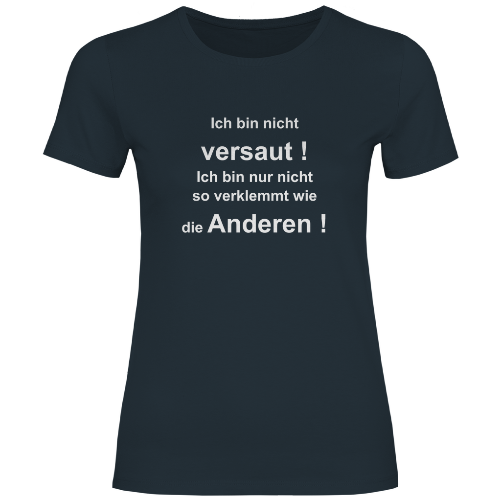Damen T-Shirt ich bin nicht-01