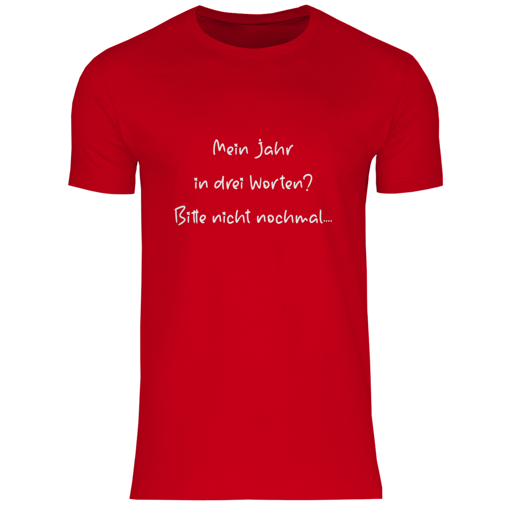 Herren T-Shirt spruch017