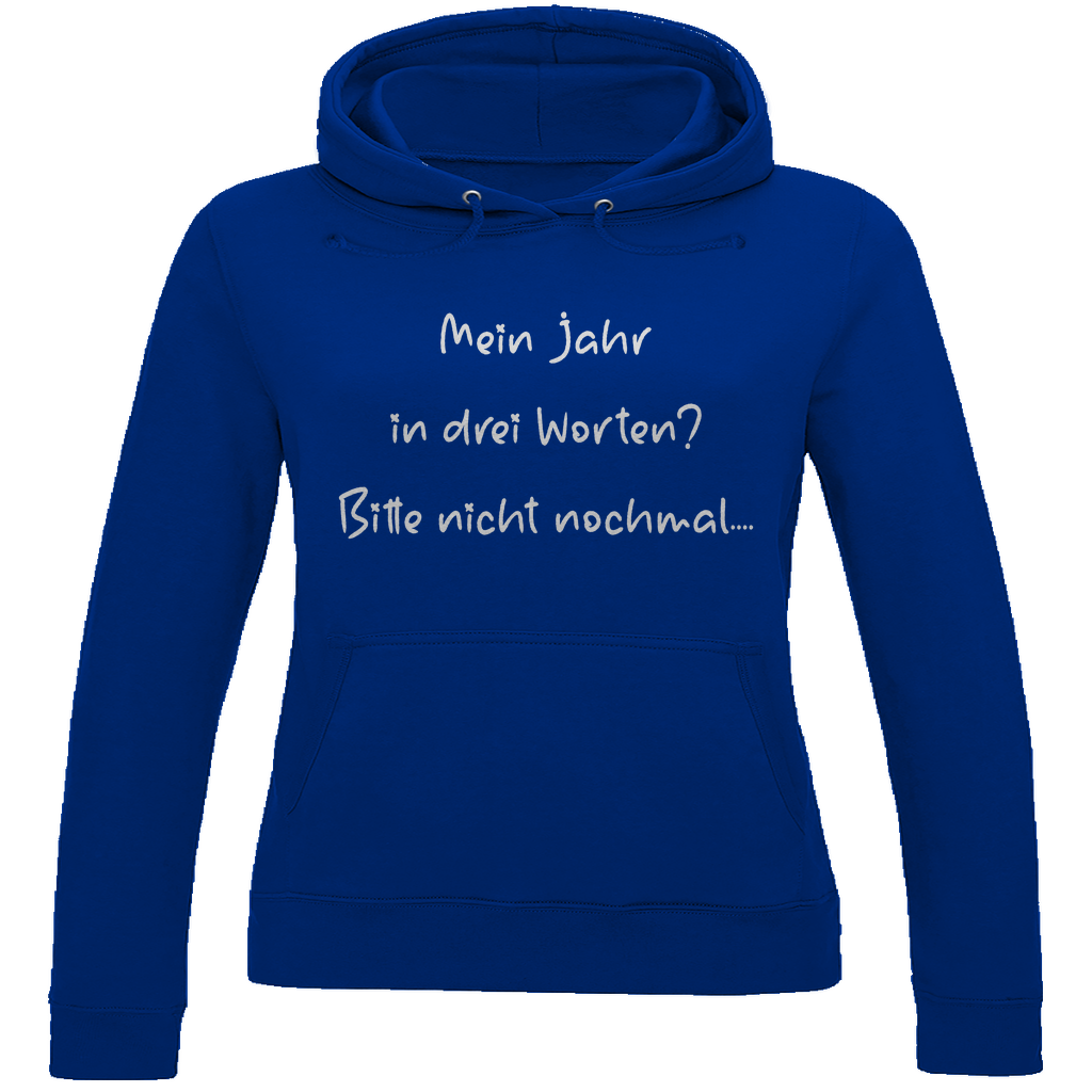 Damen Hoodie spruch017