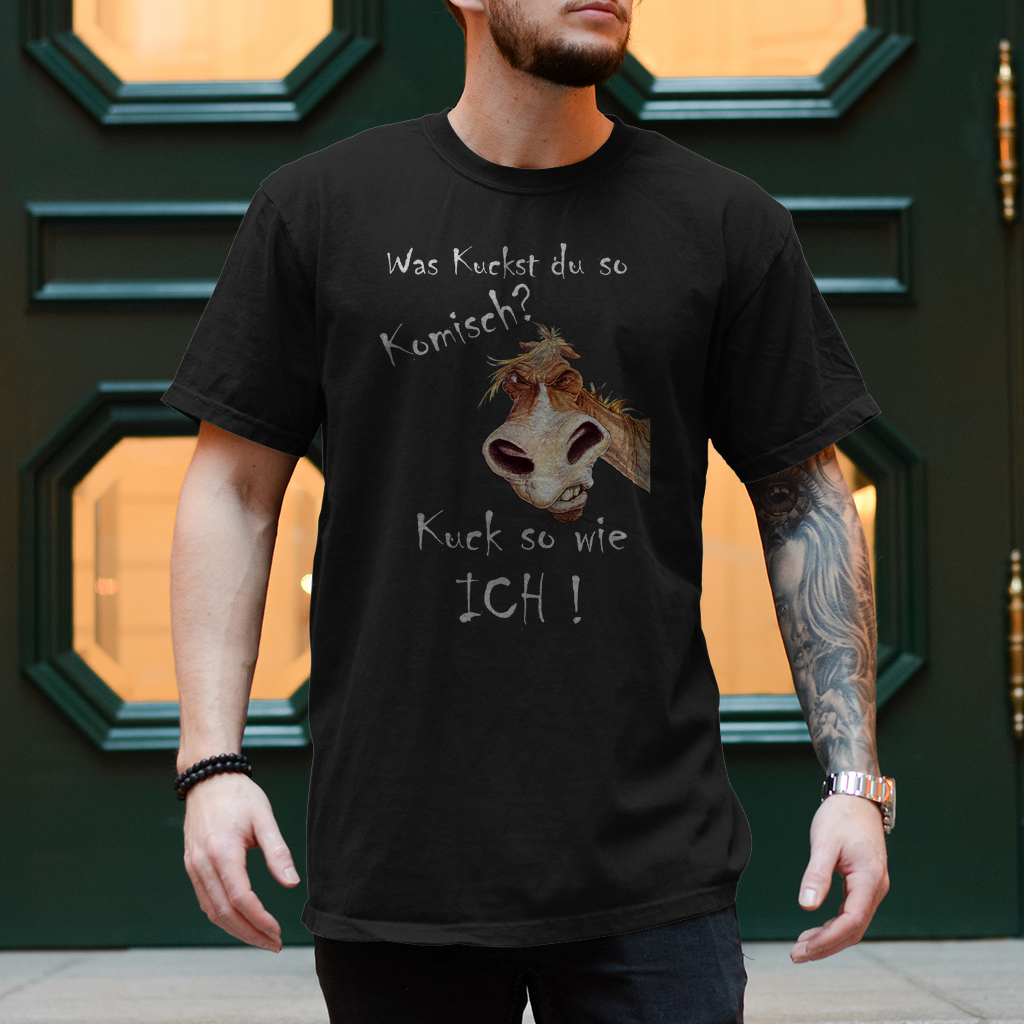 Herren T-Shirt was kuckst du ?