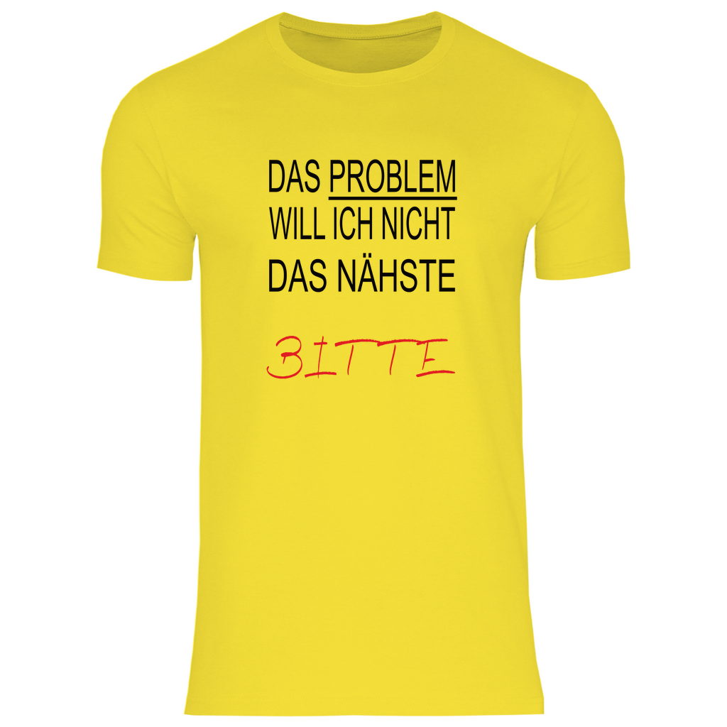 Herren T-Shirt das problem-s
