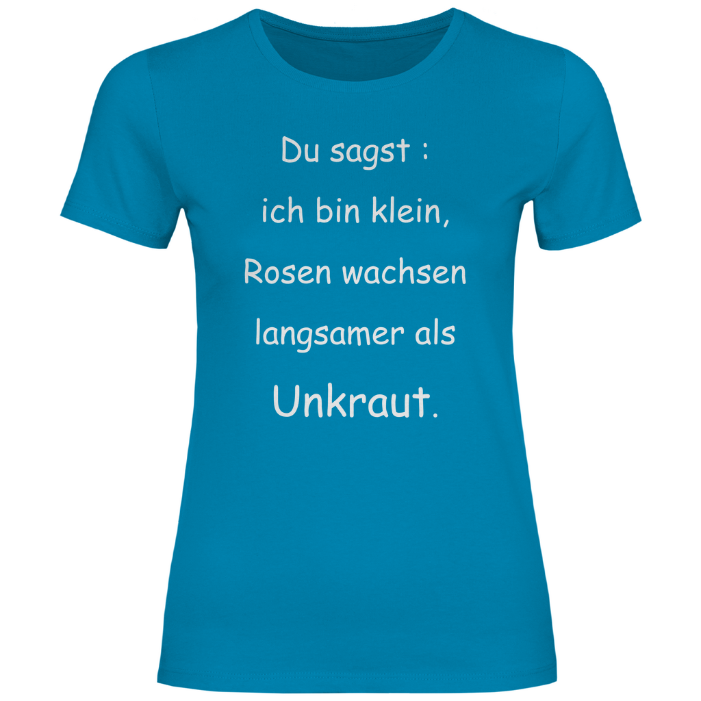 Damen T-Shirt spruch019