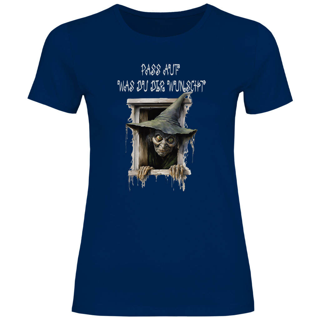 Damen T-Shirt pass auf was du dir wünscht-01