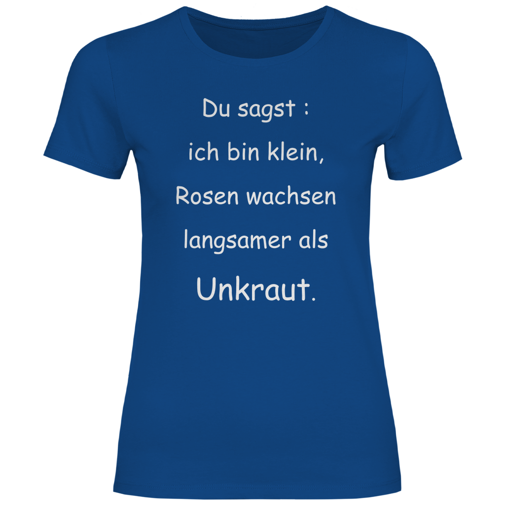 Damen T-Shirt spruch019