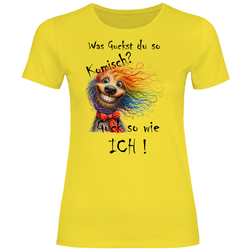 Damen T-Shirt was kuckst du ? 03S