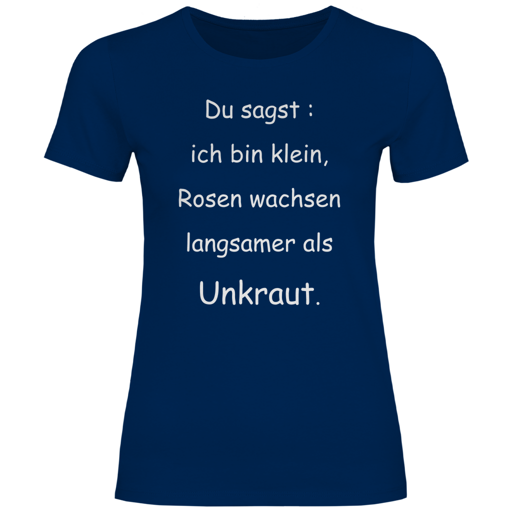 Damen T-Shirt spruch019