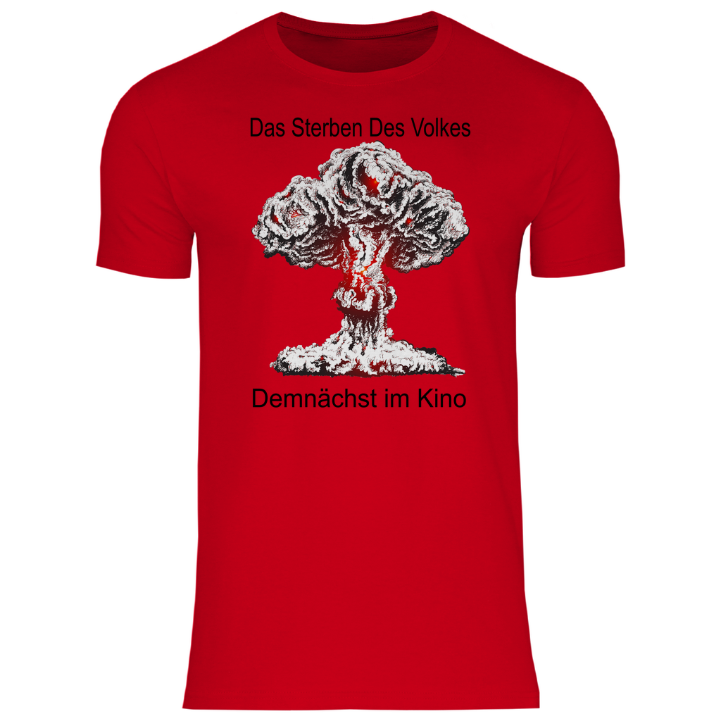 Herren T-Shirt das sterben des volkes !