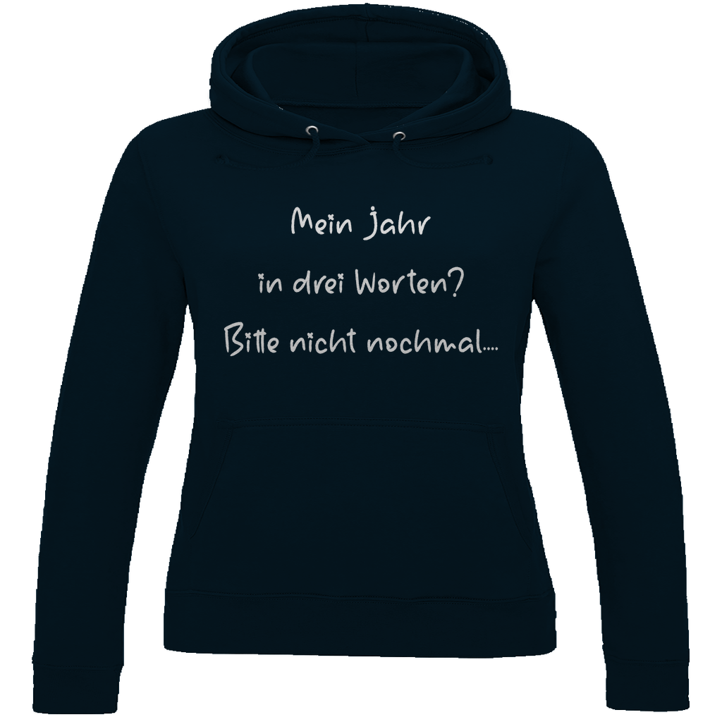Damen Hoodie spruch017