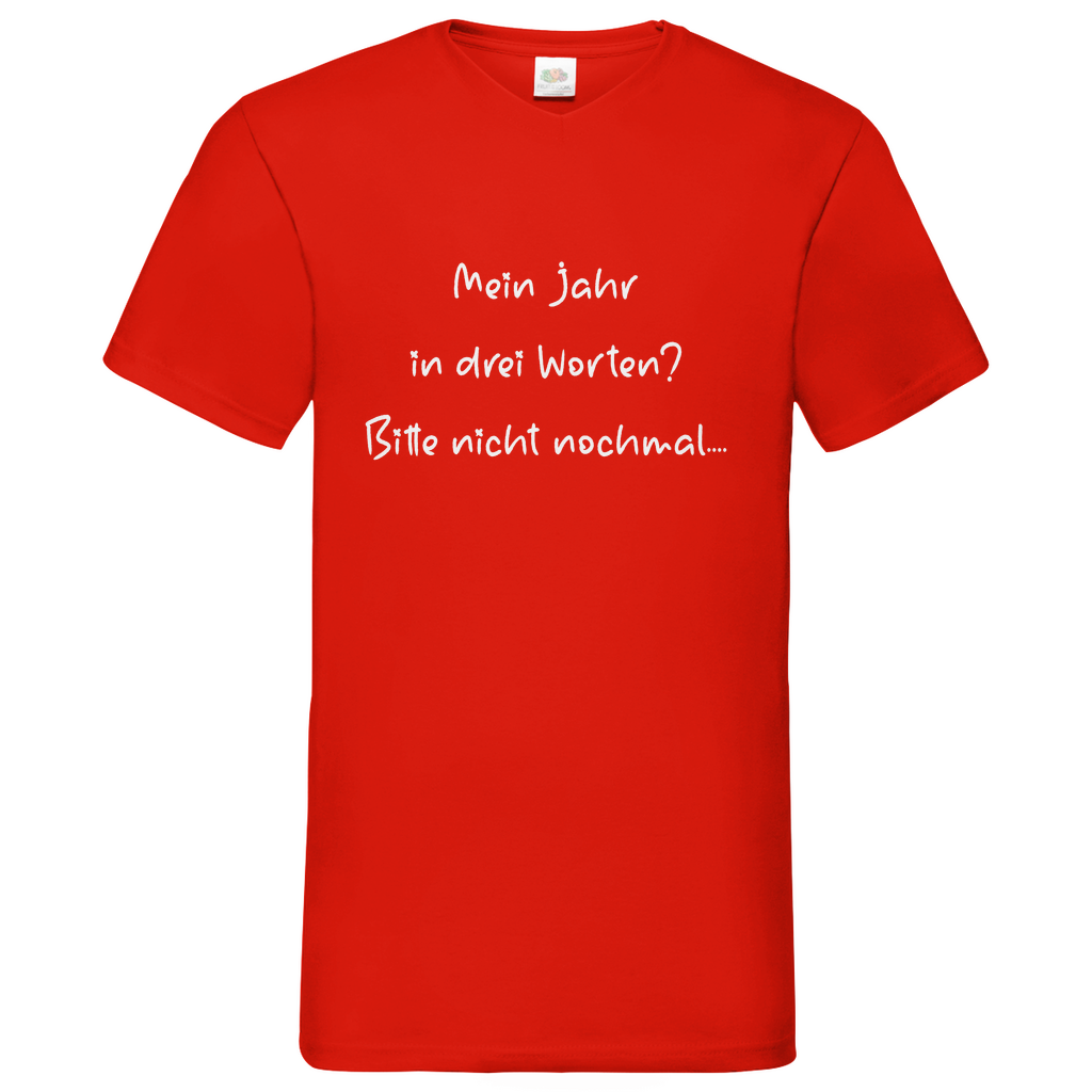 Herren Basic V-Neck T-Shirt spruch017