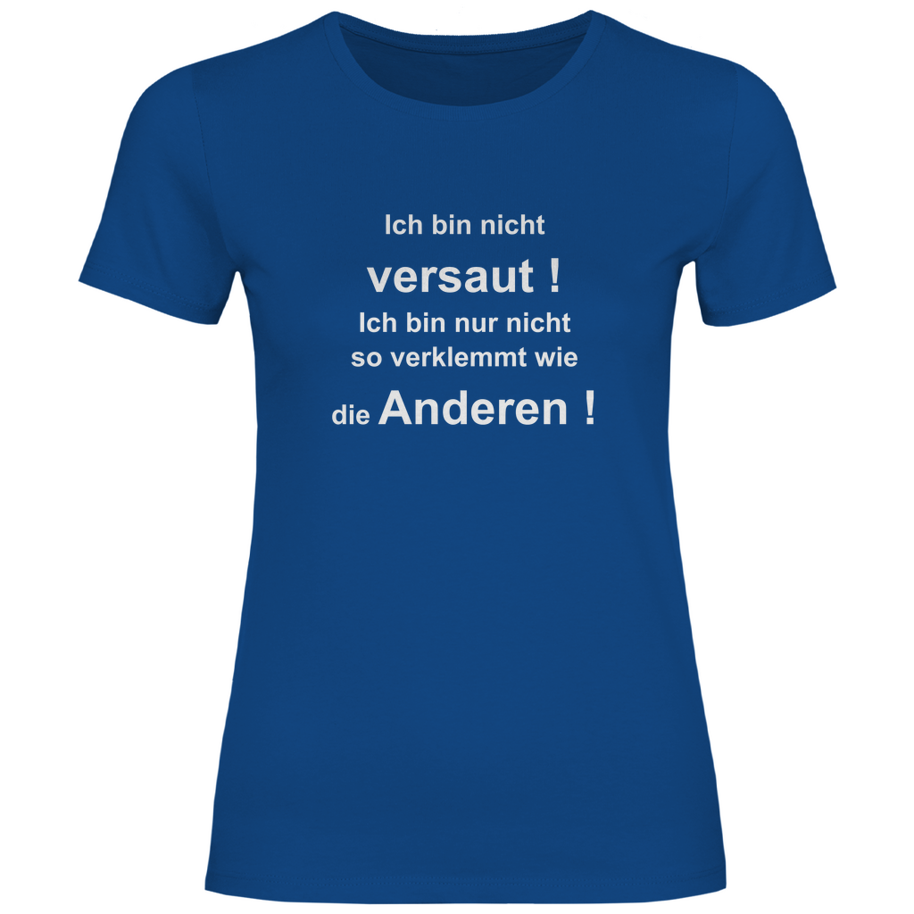 Damen T-Shirt ich bin nicht-01