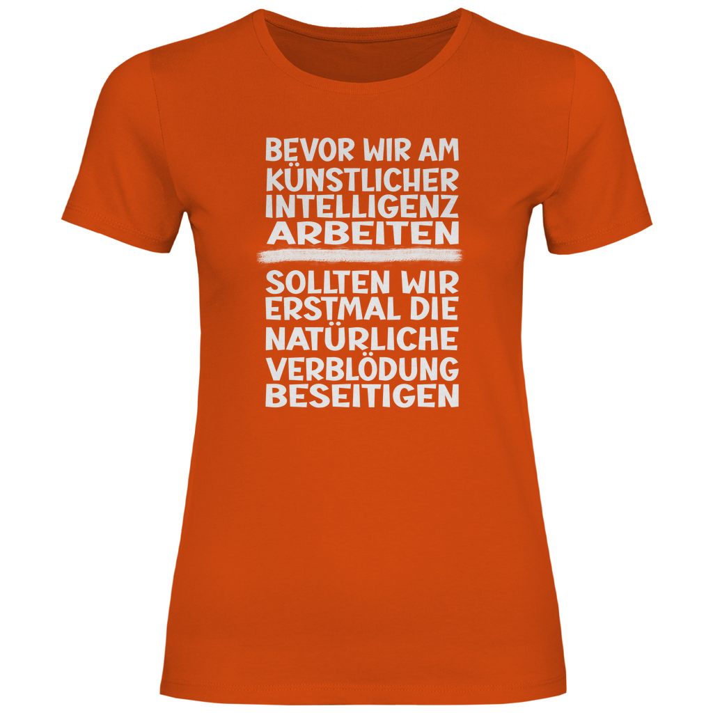 Damen T-Shirt Spruch0001