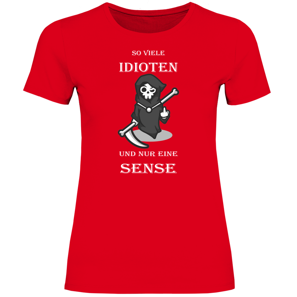 Damen T-Shirt So viele Idioten-01