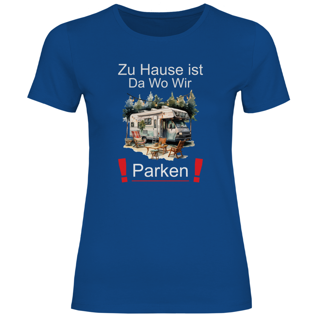 Damen T-Shirt zu hause ist da wo wir parken-02 Camping