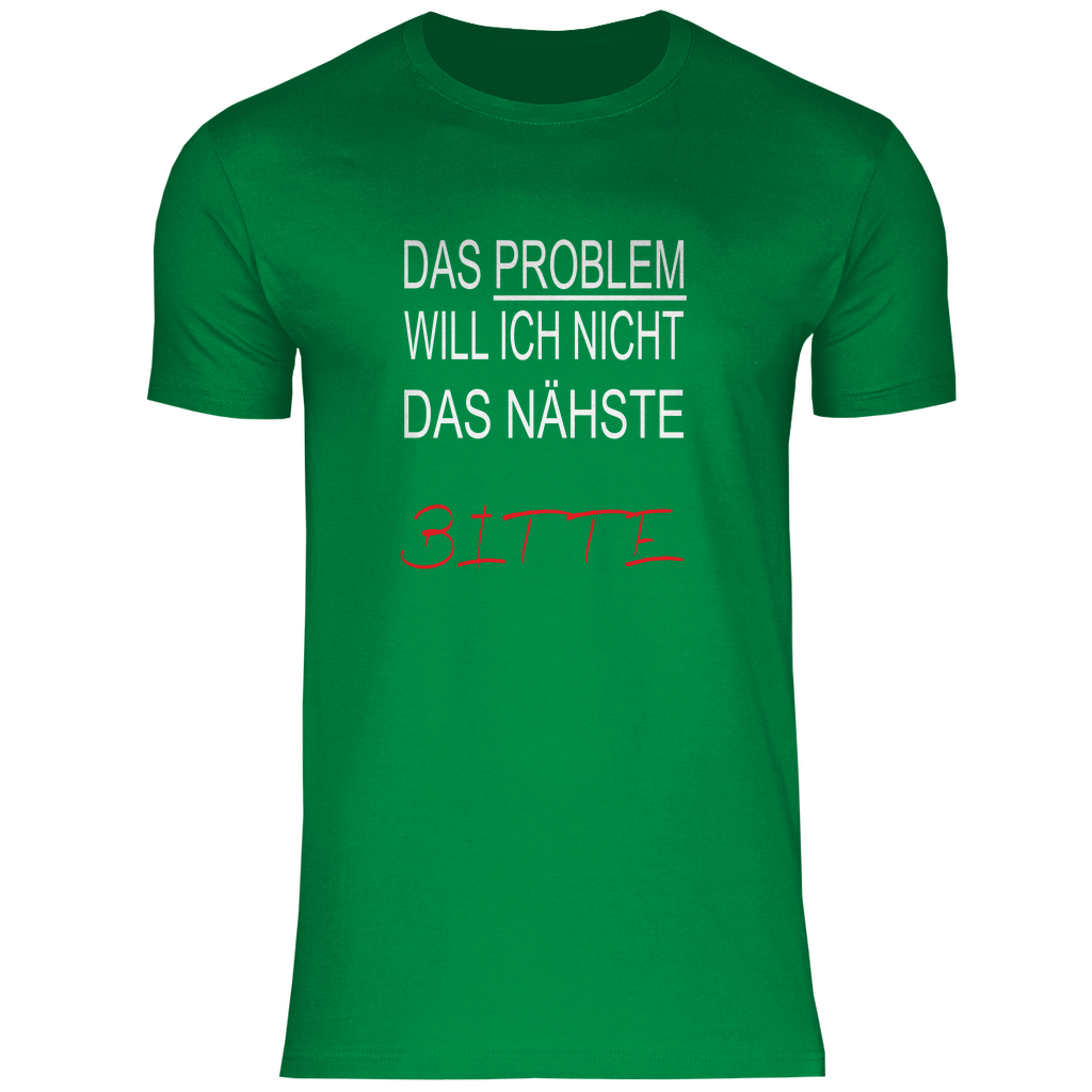 Herren T-Shirt das problem-w