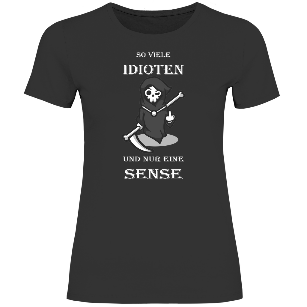 Damen T-Shirt So viele Idioten-01