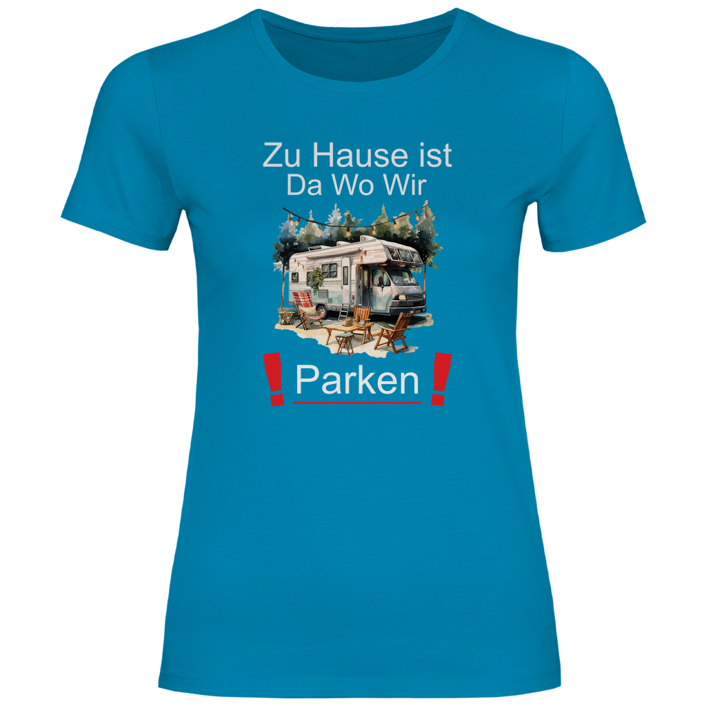 Damen T-Shirt zu hause ist da wo wir parken-02 Camping
