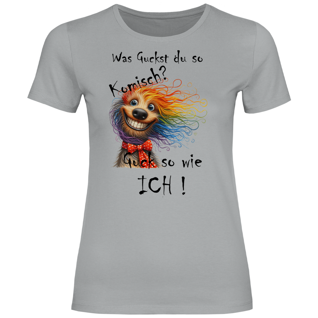 Damen T-Shirt was kuckst du ? 03S