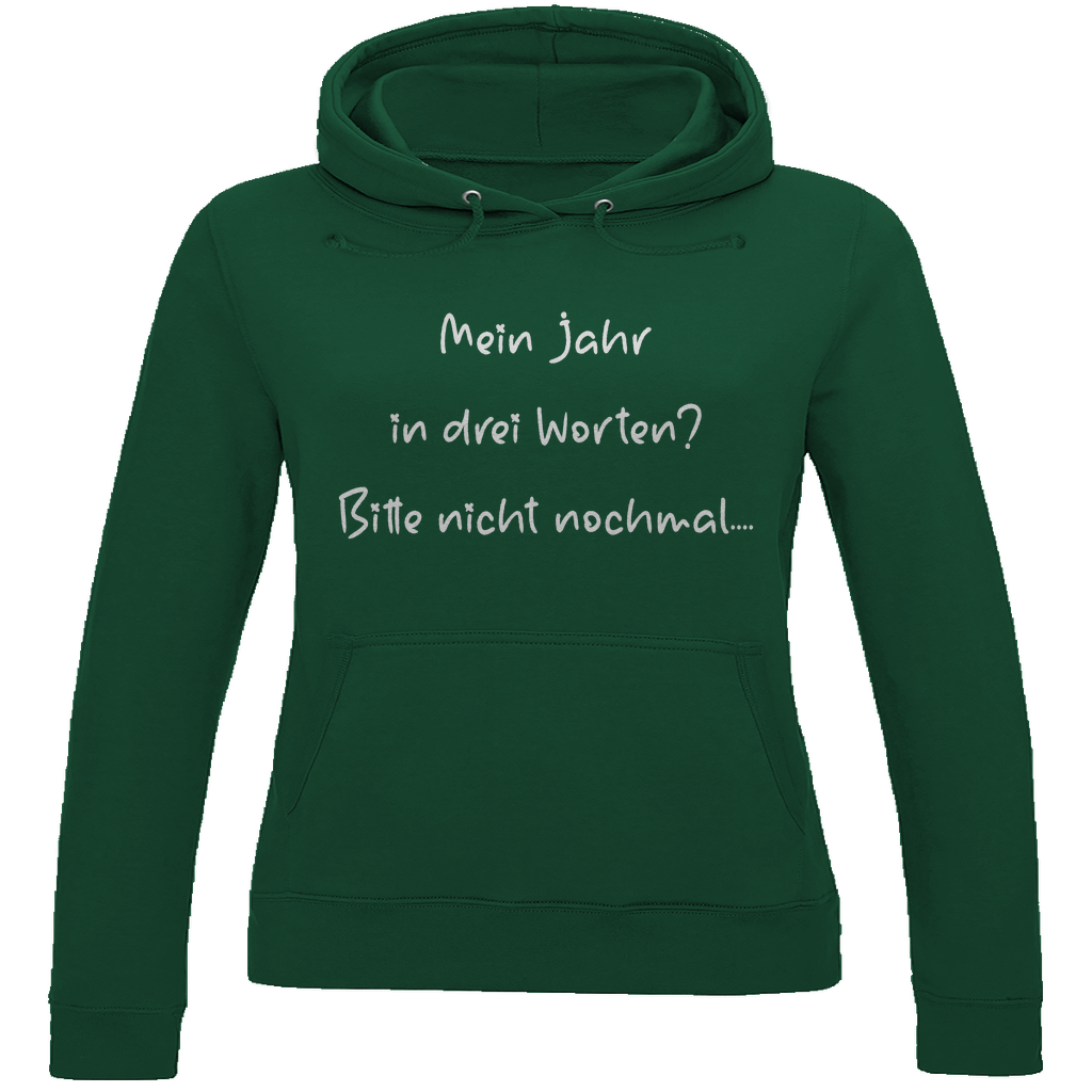 Damen Hoodie spruch017