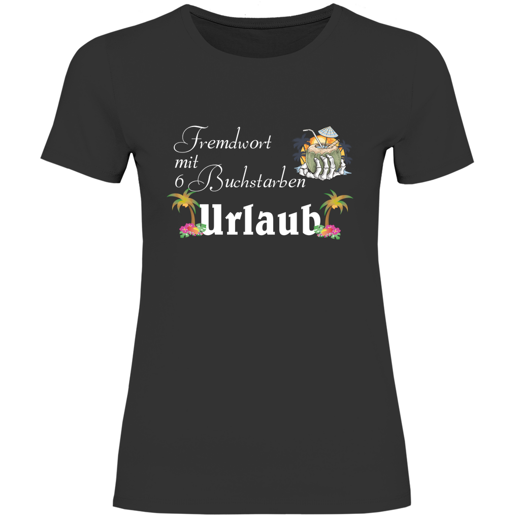 Damen T-Shirt Urlaub